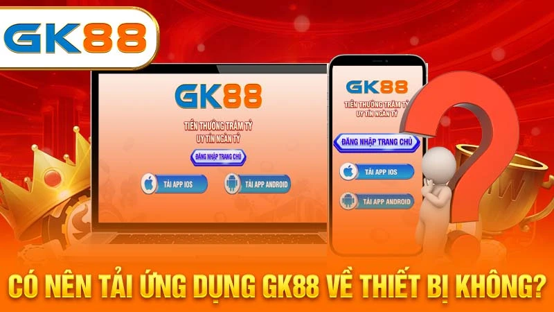 co-nen-tai-ung-dung-gk88-ve-thiet-bi-khong